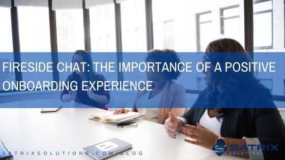 Fireside Chat: The importance of a positive onboarding experience