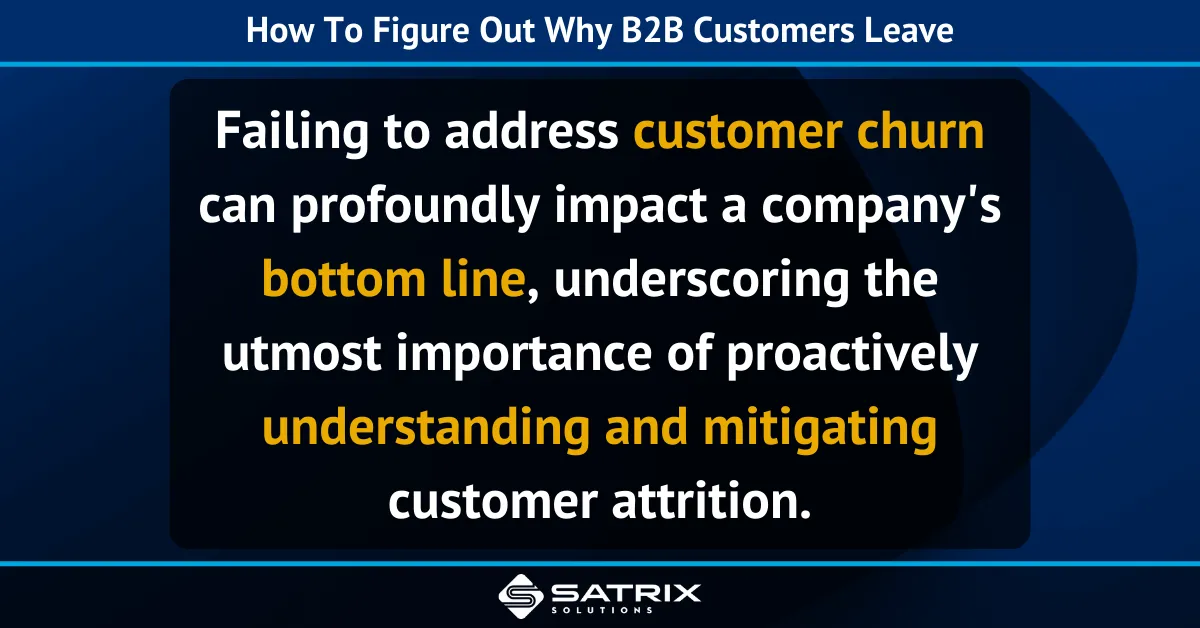 How To Figure Out Why B2B Customers Leave