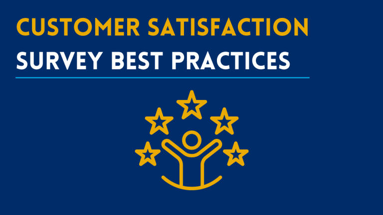Customer Satisfaction Survey Best Practices