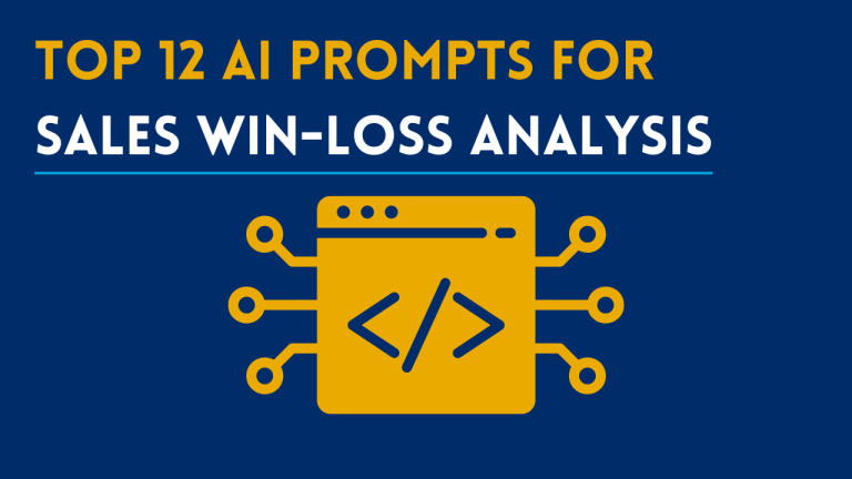 Top 12 AI Prompts For Sales Win-Loss Analysis