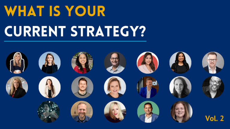 What Is Your Current Strategy